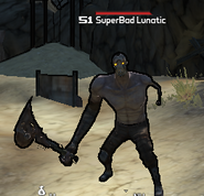 SuperBad Lunatic (PT2.5)