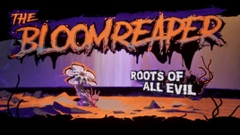 Bloomreaper intro card