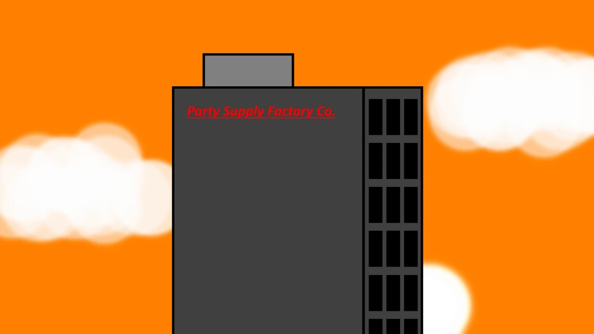Party Supply Factory Botmore Wiki Fandom