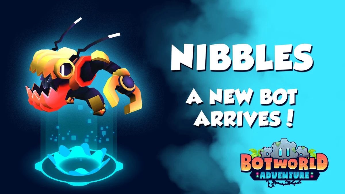 Season/Nibblers Botworld Adventure Wiki Fandom