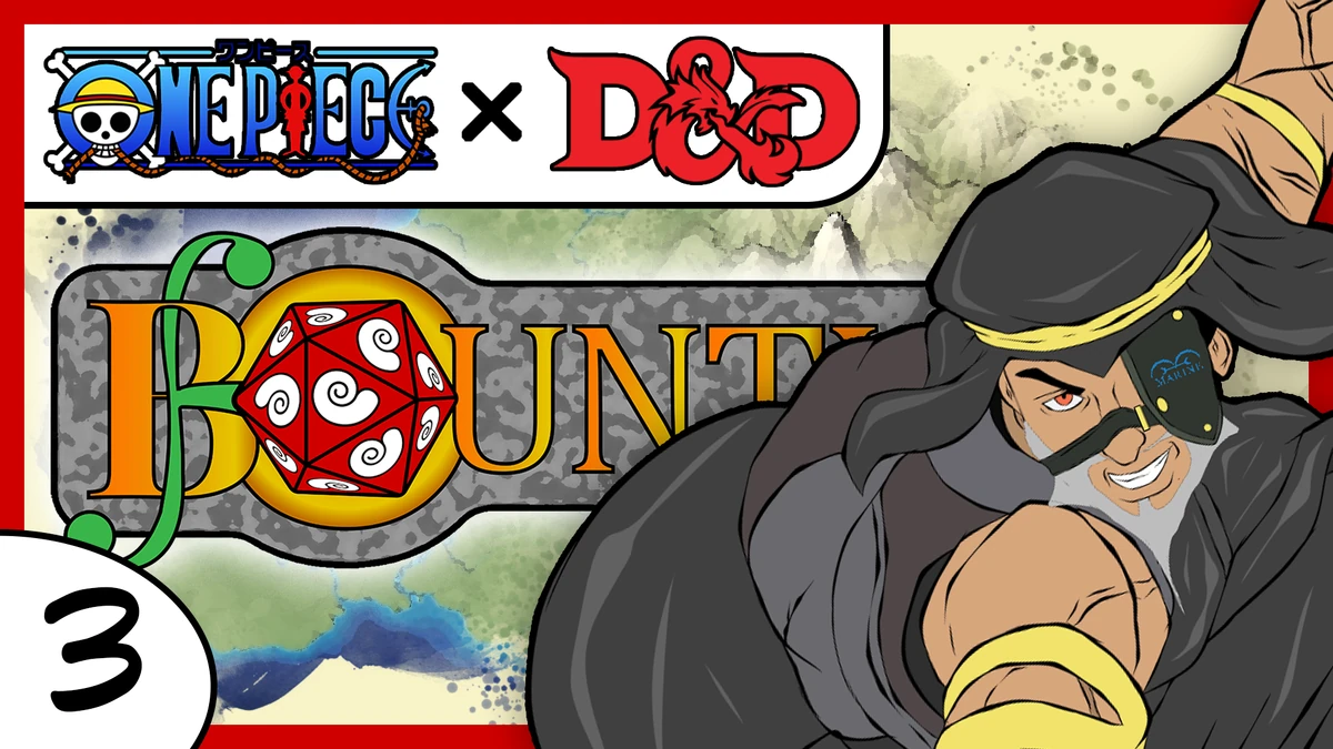 Episode 3 BOUNTY A One Piece D&D Wiki Fandom