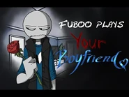 Fuboo streams 'Your Boyfriend'