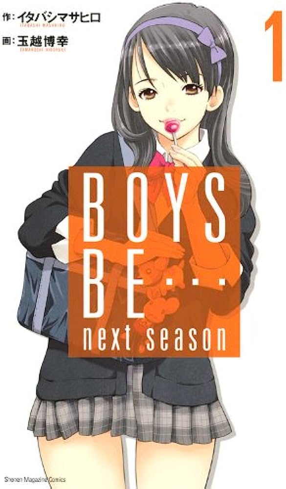 BOYS BE... next season Boys Be Wiki Fandom