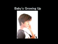 Yuki Uchida - Baby's Growing Up
