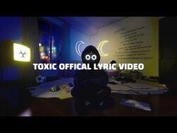Toxic (BoyWithUke song) - Wikipedia