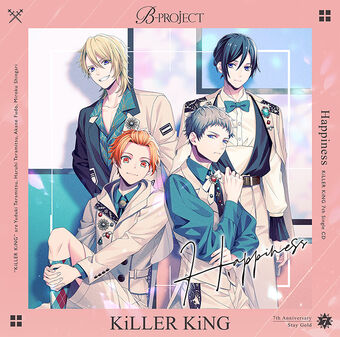 KiLLER KiNG | B-Project Wiki | Fandom