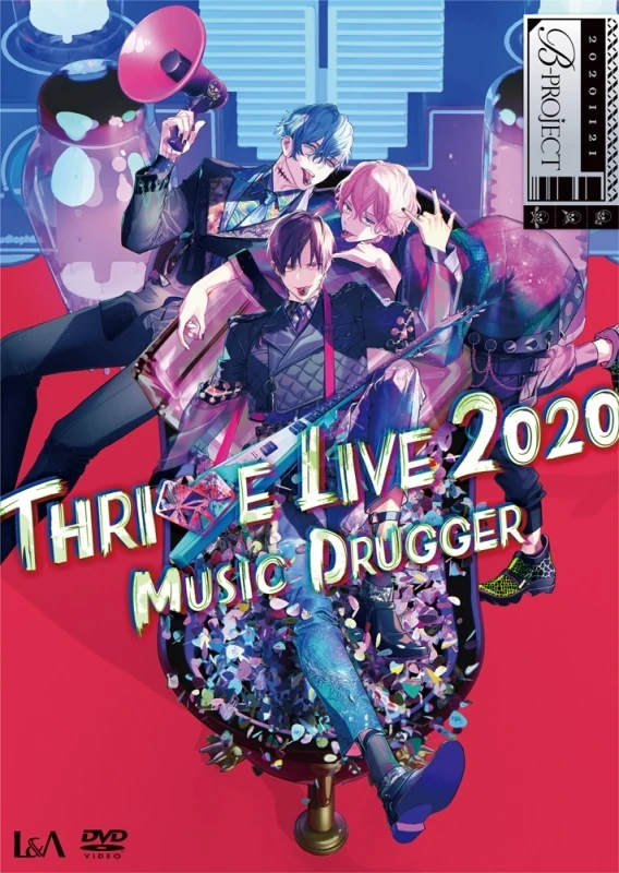 B-PROJECT THRIVE LIVE2020 -MUSIC DRUGGER- | B-Project Wiki | Fandom