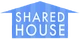 SHARED HOUSE