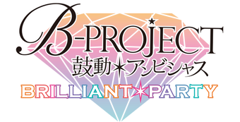 B Project Kodou Ambitious Brilliant Party B Project Wiki Fandom