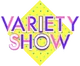VARIETY SHOW (THRIVE)