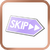 Skip Ticket