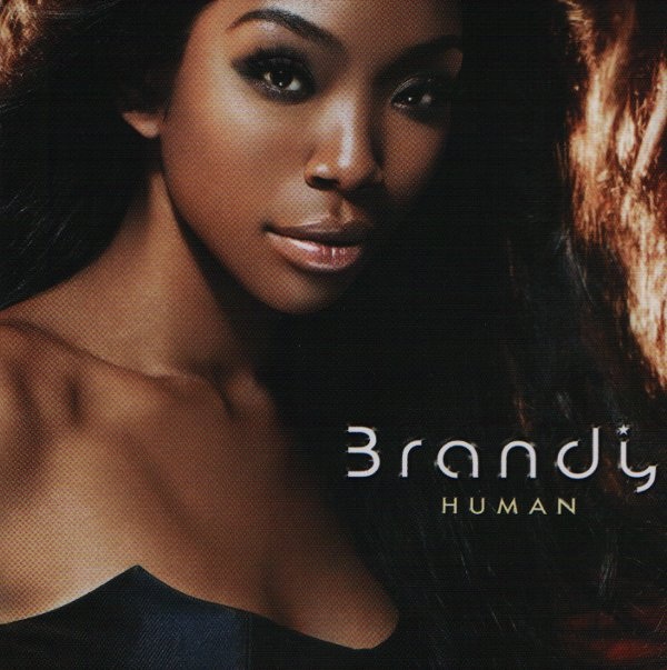 Human | Brandy Norwood Wiki | Fandom