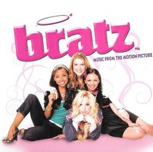 Bratz Music From The Motion Picture