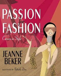 Passion for Fashion: Careers In Style (Included with the Passion 4 Fashion Careers In Style doll)