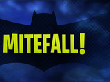 Mitefall!