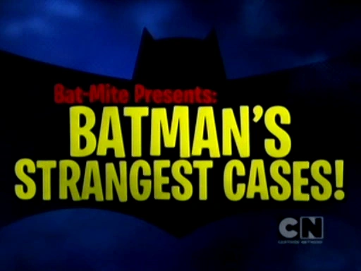 Bat-Mite Presents: Batman's Strangest Cases! | Batman: the Brave and