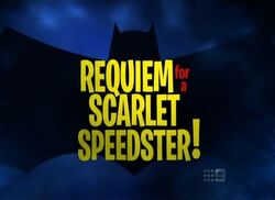 Requiem for a Scarlet Speedster!.jpg