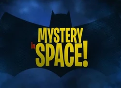 Mystery in Space!