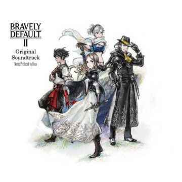 Bravely Default II Original Soundtrack | Bravely Default