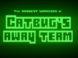 Catbug's Away Team