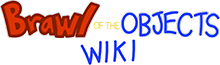 Brawl Of The Objects Wiki