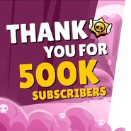 500K Youtube BS.jpg (103 КБ) Поздравим Brawl Stars с 500К подписчиков в YouTube! (16/01/19)
