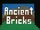 "Ancient Bricks"