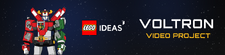 LEGO Ideas Voltron Video Project.png