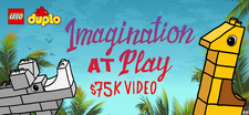 LEGO® DUPLO® Imagination at Play Video Project