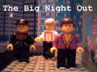 The Big Night Out, Brickfilms Wiki