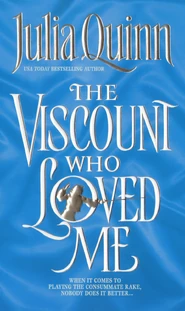 The Viscount Who Loved Me