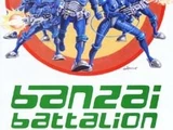 Banzai Battalion