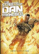 The Streets of Dan Francisco Vol 1 1