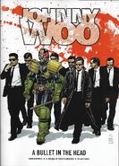 Johnny Woo: A Bullet in the Head Vol 1