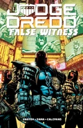 Judge Dredd: False Witness (TPB) Vol 1