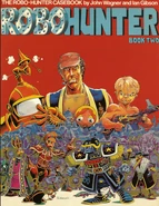 Robo-Hunter Case Files Vol 1 2