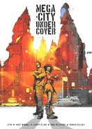 The cover of Mega-City Undercover, by Jock