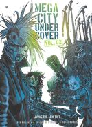 The cover of Mega-City Undercover 2, by Rufus Dayglo