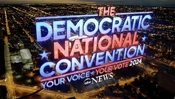 The Democratic National Convention: Your Voice, Your Vote 2024 open from the week of August 19, 2024
