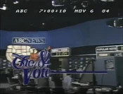 The '84 Vote: Election Night 8PM EDT open from November 6, 1984