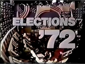 Elections '72: Election Night open from November 7, 1972