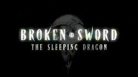 Broken Sword 3 The Sleeping Dragon trailer