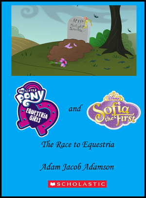 My Little Pony Equestria Girls and Sofia The First The Race to Equestria Main Cover