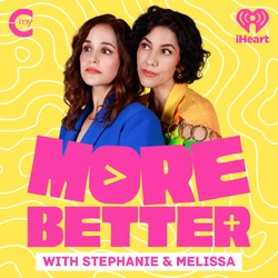 More Better Podcast