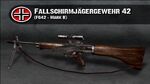 The German FG42 Rifle (1)