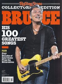 Bruce Springsteen's 100 Greatest Songs - Rolling Stone's Collector's Edition