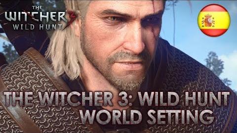 The Witcher 3 Wild Hunt - PS4 XB1 PC - World Setting (Gamescom Dev Diary Spanish)