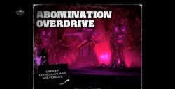 Abomination Overdrive
