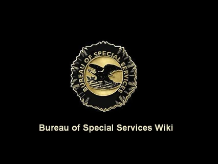 Bureau of Special Services Wiki