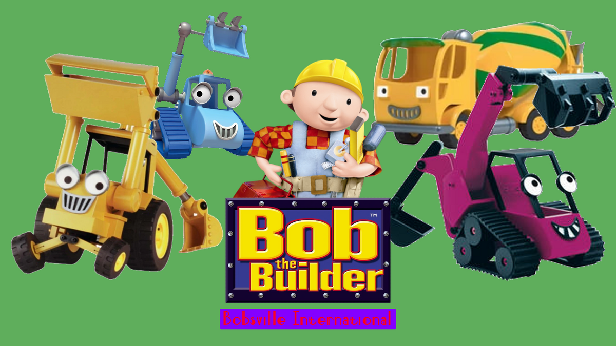 Bob the Builder: Bobsville International | Bob the Builder Fanon Wiki ...